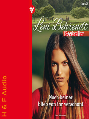 cover image of Noch keiner blieb von ihr verschont--Leni Behrendt Bestseller, Band 51 (ungekürzt)